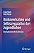 Risikoverhalten und Selbstregulation bei Jugendlichen by Franz Resch