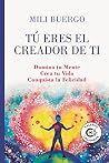 Tú eres el creado...