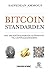 Bitcoinstandarden: Det decentraliserede alternativ til centralbankerne (Danish Edition)