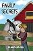 Family Secrets by Nancy-Lee Noell