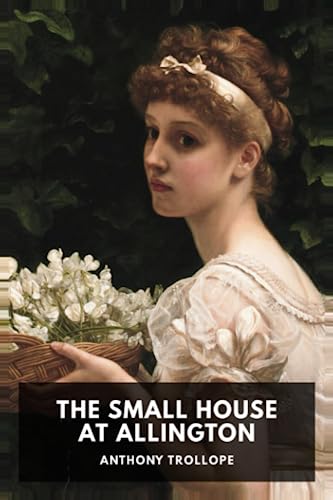 The Small House At Allington