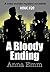 A Bloody Ending (The Hinkel...