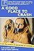 A Good Place To Crash