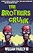 The Brothers Crunk