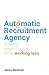 Automatic Recruitment Agenc...