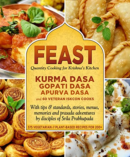 FEAST: Quantity Cooking for Krishna's Kitchen (Kindle Edition)