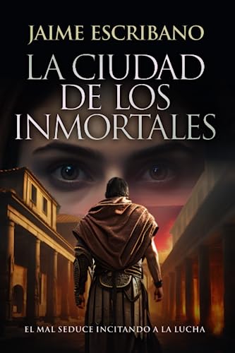Portada de La ciudad de los inmortales, de Jaime Escribano