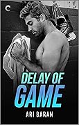 Delay of Game (Penalty Box, #2)