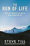 The Run of Life: ...