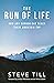 The Run of Life: How any runner can reach their mountain top