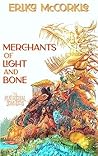 Merchants of Light and Bone (The Pentagonal Dominion, #2)