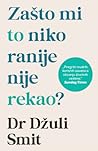 Zašto mi to niko ...
