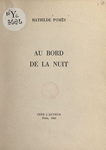 Au bord de la nuit (French Edition)