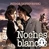 Noches blancas