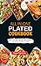All in-One Plated Cookbook:...