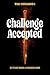 Challenge Accepted: Book 1 ...