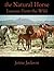 The Natural Horse: Lessons ...