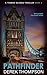 Pathfinder (Thomas Bladen #6)