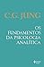 Os fundamentos da psicologia analítica: As Conferências de Tavistock (Portuguese Edition)
