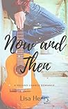 Now and Then by Lisa Henry