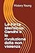 La forza silenziosa: Gandhi...