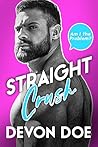 Straight Crush by Devon Doe