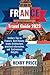 FRANCE TRAVEL GUIDE 2023: I...