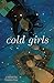 Cold Girls