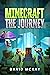 MINECRAFT THE JOURNEY