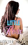 Little Rose: A MD...