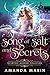 A Song of Salt and Secrets (Mythic Academy Collection)