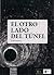 El otro lado del túnel