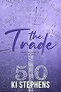 The Trade (Coastal Rivals, #1)