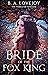 Bride of the Fox King (The World of Whynne Book 2)