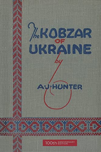 The Kobzar of Ukraine: 100th Anniversary Edition