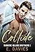 Collide by E.  Davies