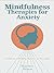 Mindfulness Therapies for A...
