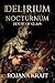 DELIRIUM NOCTURNUM: House o...