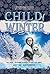 Child of Winter (#minithology)