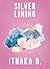 Silver Lining: a short story