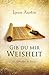 Gib du mir Weisheit by Lynn Austin