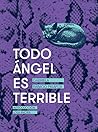 Todo ángel es ter...