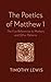 The Poetics of Matthew 1: T...