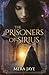 The Prisoners of Sirius by Mera Jaye