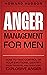 Anger Management for Men: H...