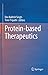 Protein-based Therapeutics