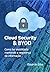 Cloud Security & BYOD - Com...