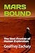 Mars Bound: The Next Frontier of Human Exploration