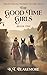 The Good Time Girls (Wild-Willed Women of the West Book #1)