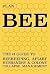 Plan Bee by Connor Gleim
